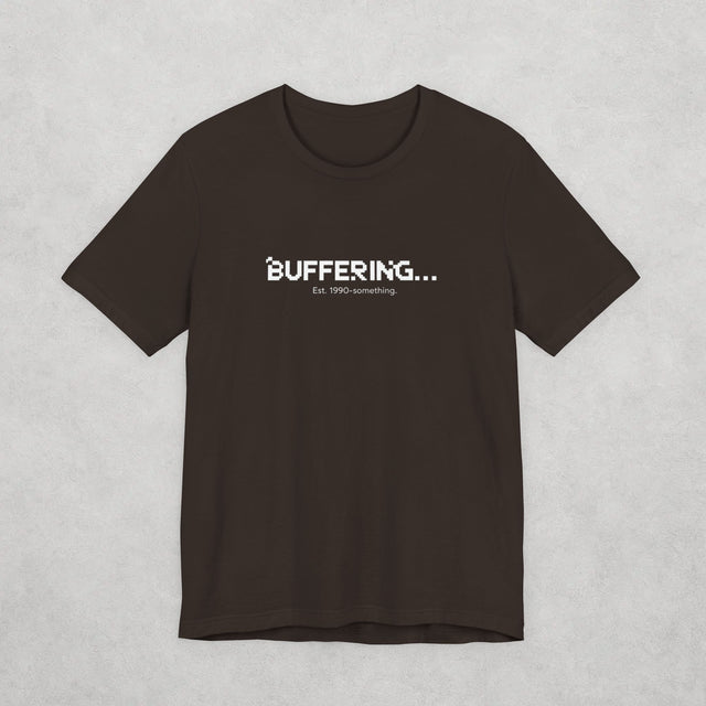 Buffering Adult shirt